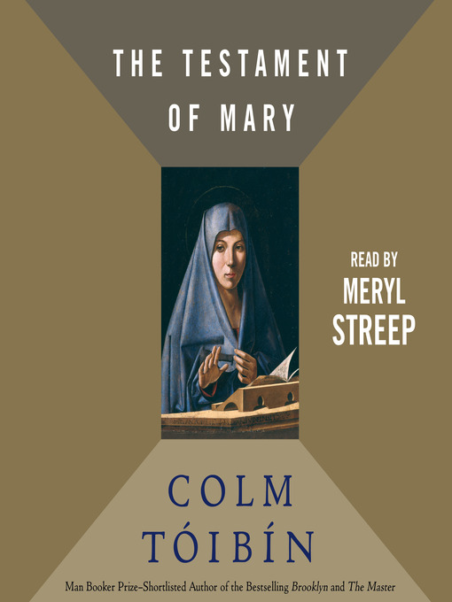 Title details for The Testament of Mary by Colm Toibin - Available